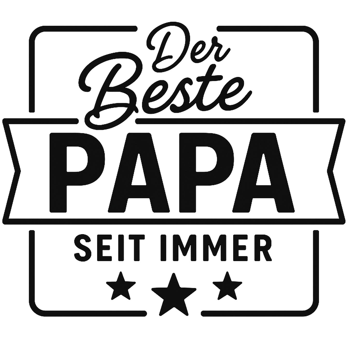 Sticker Beste Papa seit immer